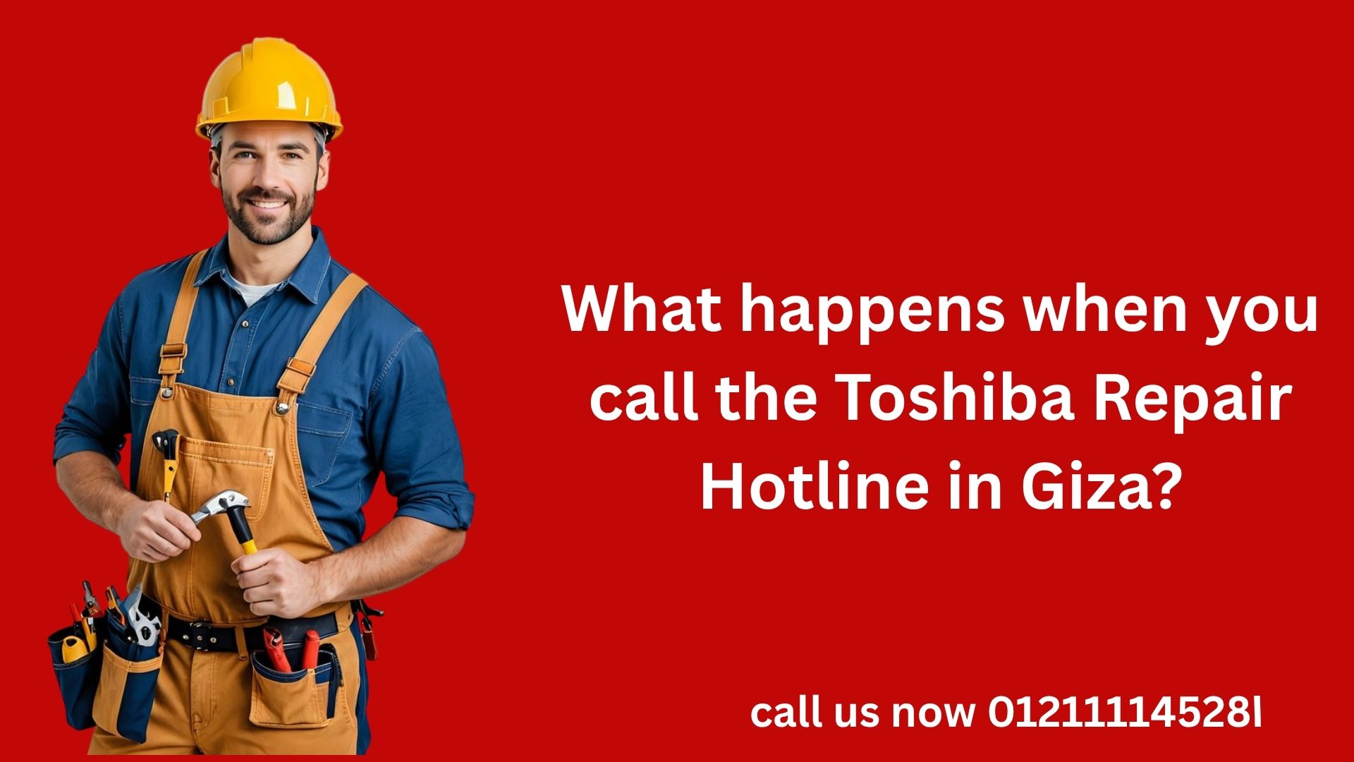What happens when you call the Toshiba Repair Hotline in Giza?
