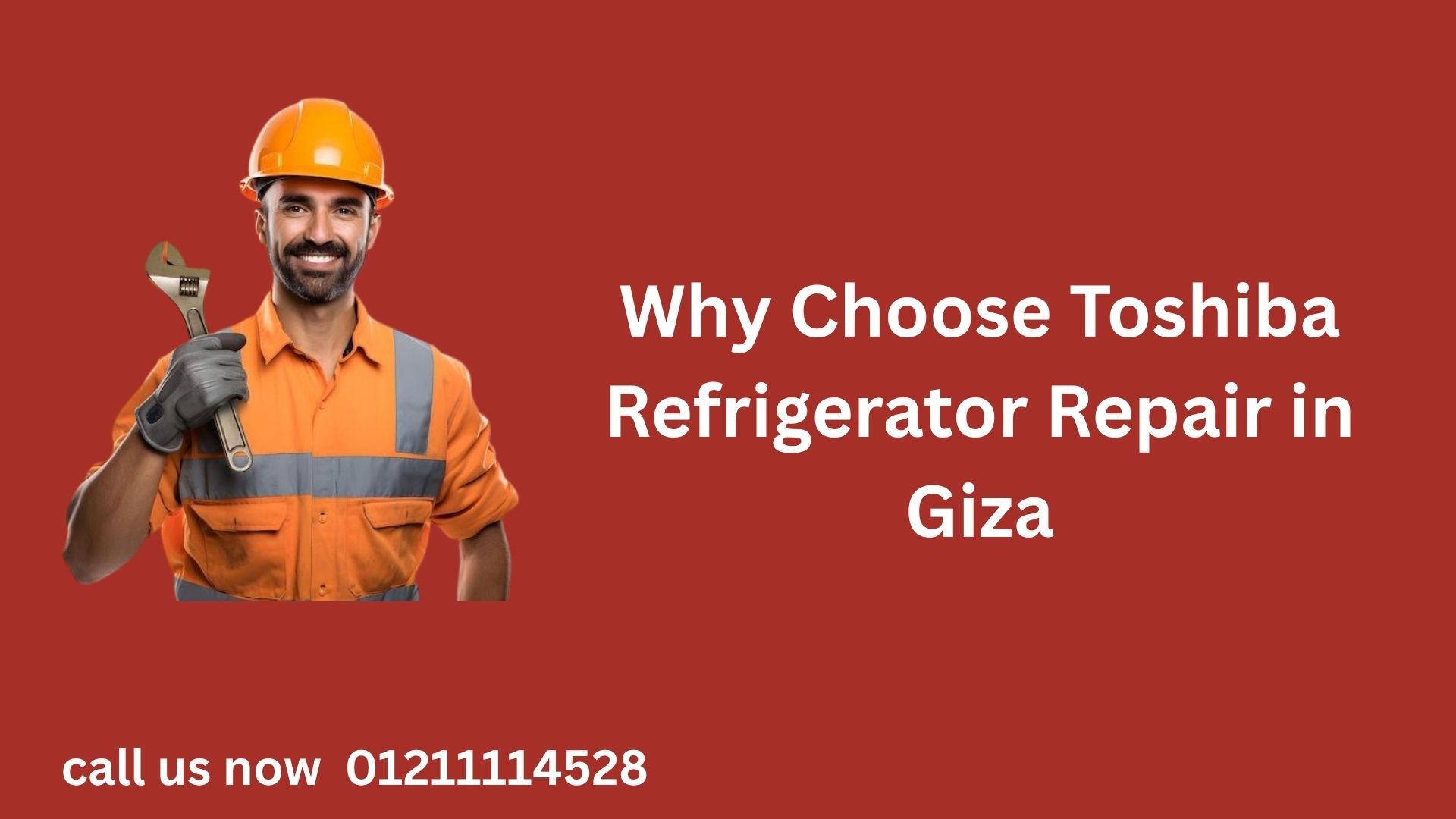 Why Choose Toshiba Refrigerator Repair in Giza