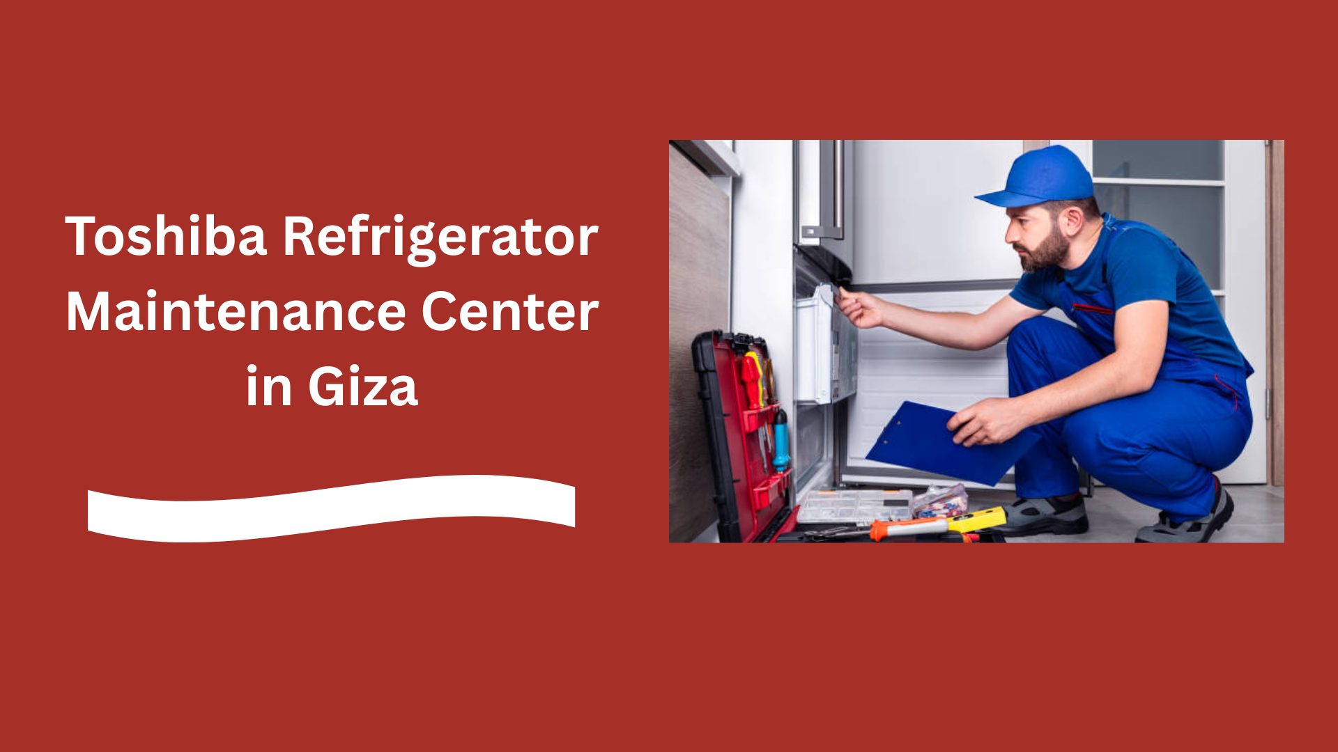 Toshiba Refrigerator Maintenance Center in Giza