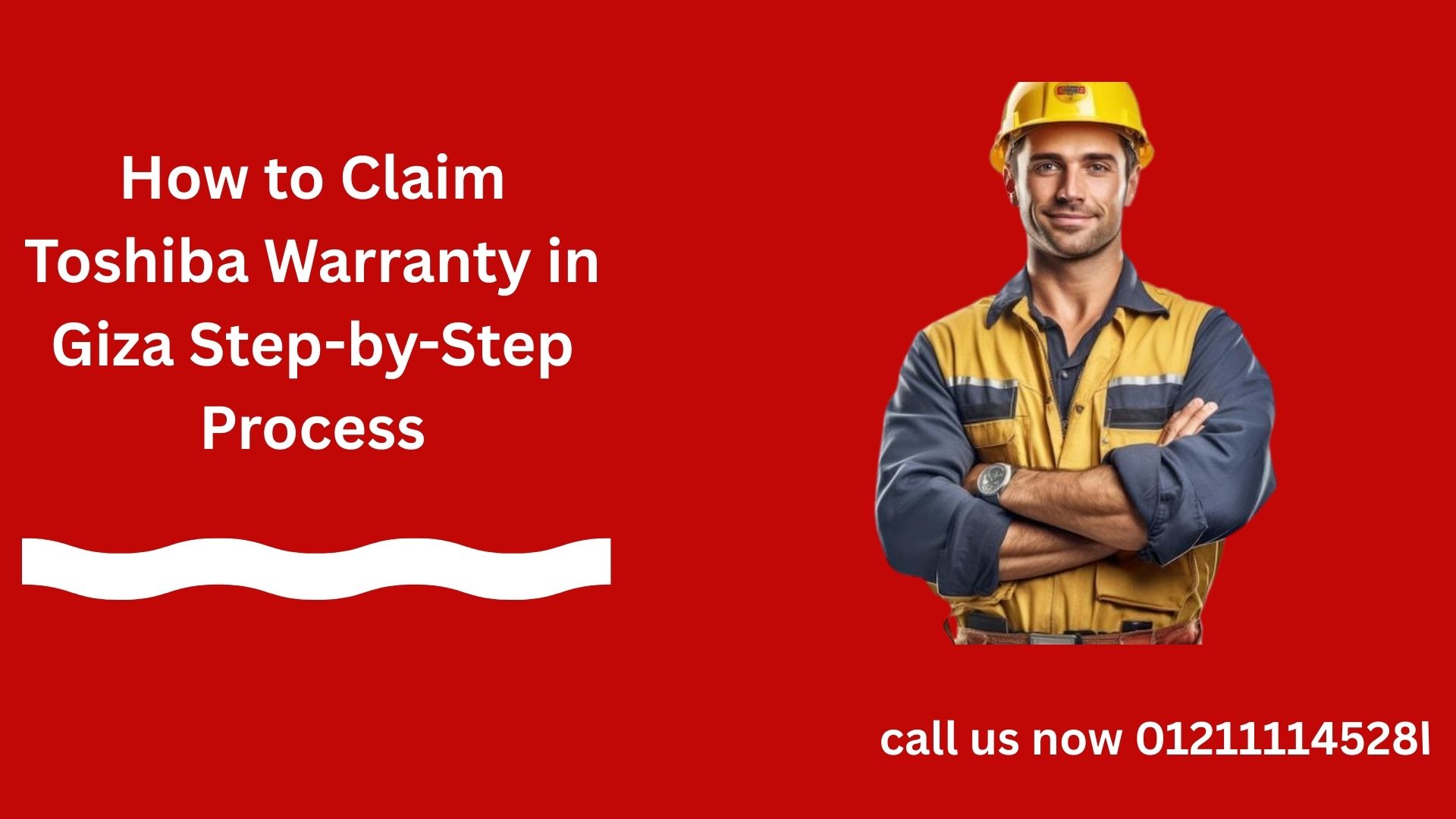 How to Claim Toshiba Warranty in Giza Step-by-Step Process